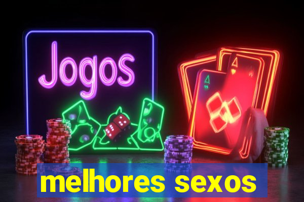 melhores sexos